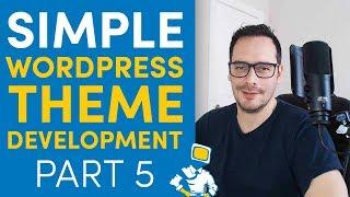 WordPress Theme Development From Scratch - 5. Navigation Menus (2019)