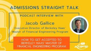 How to Get Accepted to Berkeley Haas' Master of Financial Engineering Program