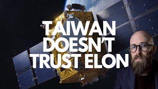 Taiwan is Building It's Own Version of Starlink. Here's Why.