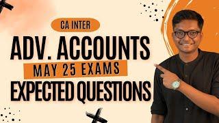 EXPECTED QUESTIONS - CA INTER - ADVANCED ACCOUNTS - AS - MAY 25 EXAMS
