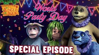 Party Day Special Episode - जंगल में पार्टी | मोगली की कहानिया  | The Jungle Book | हिंदी