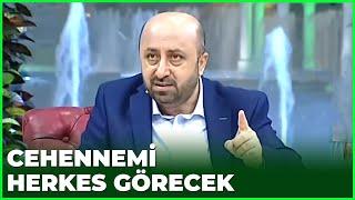 Cehennem Var Mı, Cehennemden Kimler Çıkamayacak - 6 Nisan 2021 | Ramazan Sohbetleri