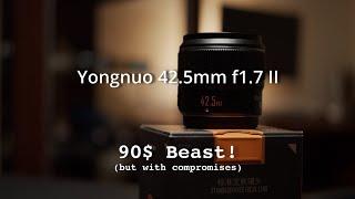 Yongnuo YN 42.5mm f1.7 mark II review - cheap but great!