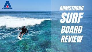 Armstrong SURF Board - LIVE REVIEW