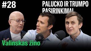 VALINSKAS ŽINO: apie Žemaitaičio likimą, Nausėdos planą, Trumpo Ameriką ir parkavimo kainas Vilniuje