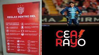 CEA RAYO #8 ¿Cómo es el regreso al estadio? #NOSOMOSNADA