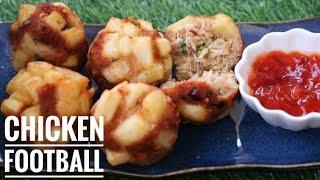 Chicken football | How to make tasty chicken football | Learn Eat And Explore