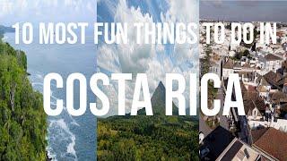 Costa Rica Travel Guide: 10 Fun Things to Do in Costa Rica