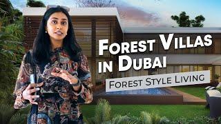 Unique Forest Style living villas in Dubai