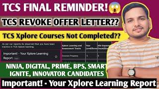 TCS XPLORE LEARNING BIGGEST CHANGE  || ONBOARDING & JOINING LATEST UPDATE || REJECTION MAIL, JL, OL