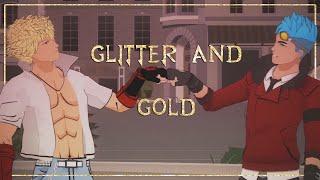 RWBY - Glitter and Gold