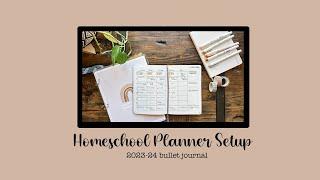 23-24 Homeschool Planning in a Bullet Journal