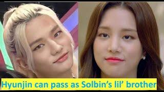 Hyunjin can pass as Solbin's lil' brother