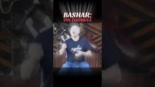 Bashar | The Formula [Part 1]