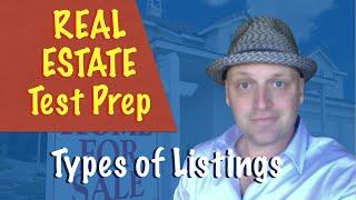 Types of listings - Real Estate exam