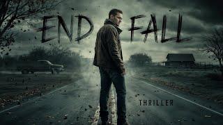 Best Psychological Crime Thriller | End of Fall | Full Movie | Free Movies