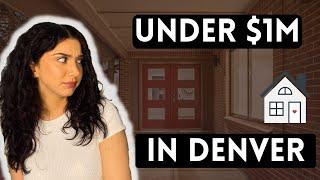 HOME UNDER $1,000,000 IN DENVER COLORADO 2022