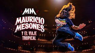 Mauricio Mesones: Viaje Tropical