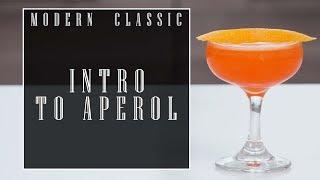 Modern Classic: Intro to Aperol