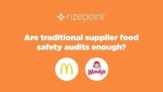 Are traditional supplier food audits enough?