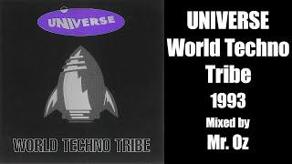 [Trance/Techno] Universe  - World Techno Tribe (1993) - Mixed by Mr. Oz