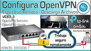 OpenVPN - ¡Por esto es el más popular!- ¿Cómo crear un servidor OpenVPN? - Omada