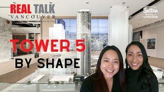 TOWER 5 by Shape at The Amazing Brentwood in Burnaby - Presentation Centre Tour with Sherry and Gina