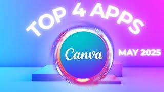 I Tried 100+ Canva apps, These are the 4 best app for may 2025