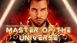 Master of the Universe  Enchanted Version | Lyrics | Angus McSix | Delta