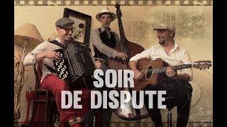 La contre-attaque du Jazz Musette ! -  Soir de Dispute - (Gus Viseur)