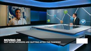 I quit! Why more workers are leaving their jobs during the Covid-19 pandemic