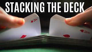 How to Cheat at Cards: Stacking the Deck