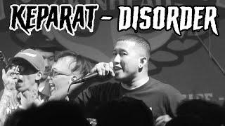 KEPARAT - Disorder (Live at TULANG BESI first album release party 2022 // Vandal gigs and bar)