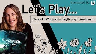 Let's Play... Storyfold: Wildwoods - Chapter 1! | Solo Playthrough Livestream