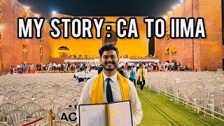 My Story: CA to IIM Ahmedabad MBA