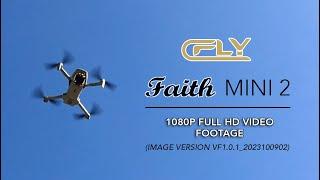 C-FLY FAITH MINI 2 - Latest firmware (video sample edit) #cflyfaithmini2