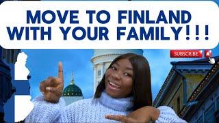 MOVE TO FINLAND WITH YOUR FAMILY, APPLY FAST!!! 