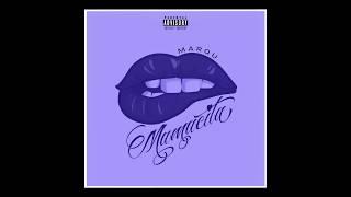 MARQU - MAMACITA (Official Audio) Prod. by AML x GH