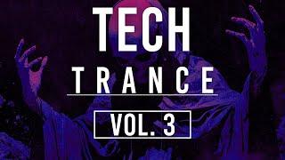  Tech Trance Mix | August 2024 Vol. 3 