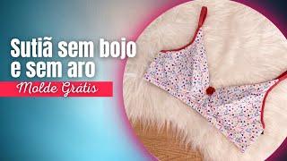 [MOLDE GRÁTIS EM PDF] Como fazer um sutiã de cotton sem bojo e sem aro - Tutorial completo 