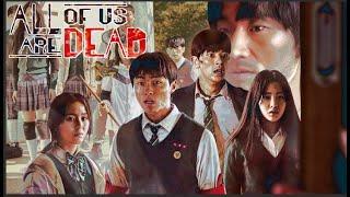 All Of Us Are Dead Season 1 Recap