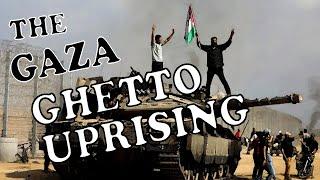 The Gaza Ghetto Uprising