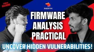 Firmware Analysis Practical