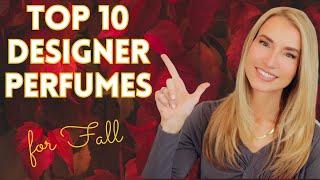 TOP DESIGNER FRAGRANCES FOR FALL | MY CURRENT DESIGNER PERFUME PICKS FOR FALL & AUTUMN  2024