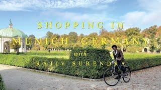 My Favorite Stores in Munich, Germany with Rajiv Surendra