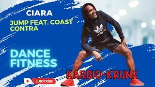 JUMP/ Ciara / Kardio-Krunk Dance Fitness