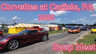 SUPER CORVETTES and Swap Meet at Carlisle, PA  2024 see the new ZR1