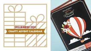 Spellbinders 2024 Crafty Advent Calendar Release! Plus Recap of 2022 and 2023 Advent Calendars