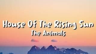 The Animals - House of the Rising Sun (lyrics)