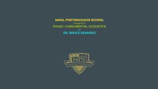 NPS Physics - Ph 3451: Acoustics - Problem Discussion 1